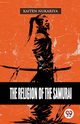 The Religion Of The Samurai, Nukariya Kaiten