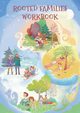 Rooted Families Workbook, Cantarutti Bonnie