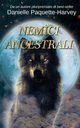Nemici Ancestrali, Paquette-Harvey Danielle