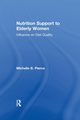 Nutrition Support to Elderly Women, Pierce Michell