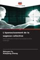 L'panouissement de la sagesse collective, Fu Shixuan