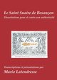 Le Saint Suaire de Besanon, Latendresse Mario