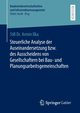 Steuerliche Analyse der Auseinandersetzung bzw. des Ausscheidens von Gesellschaftern bei Bau- und Planungsarbeitsgemeinschaften, Ilka Armin