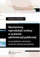 Mechanizmy reprodukcji i zmiany w systemie administracji publicznej, Zieleska Marianna