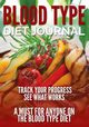 Blood Type Diet Journal, Publishing LLC Speedy