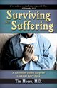 Surviving the Suffering, Moore Tim