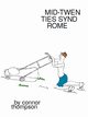 MID-TWENTIES SYNDROME, Thompson Connor