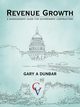 Revenue Growth, Dunbar Gary A