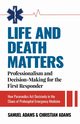 Life and Death Matters, Adams Samuel