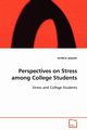 Perspectives on Stress among College Students, ADIGWE PATRICK
