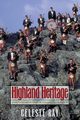 Highland Heritage, Ray Celeste