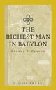 The Richest Man In Babylon, Clason George S.
