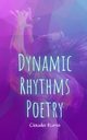 Dynamic Rhythms Poetry, Kuma Claudia