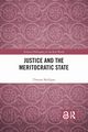 Justice and the Meritocratic State, Mulligan Thomas