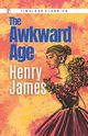 The Awkward Age, James Henry