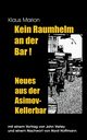 Kein Raumhelm an der Bar - Neues aus der Asimov-Kellerbar, Marion Klaus