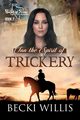 Inn the Spirit of Trickery, Willis Becki
