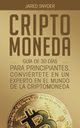 CRIPTOMONEDA, Snyder Jared