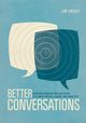 Better Conversations, Knight Jim