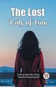 The Lost Lady of Lone, Southworth Emma Dorothy Eliza Nevitte