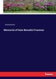 Memorial of Kate Benedict Freeman, Anonymous
