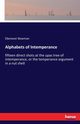 Alphabets of Intemperance, Bowman Ebenezer