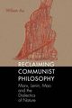 Reclaiming Communist Philosophy, Au Wilson W. S.