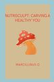 NutriSculpt, O Marcillinus