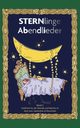 STERNlinge Abendlieder Band 3, Mundil Renier-Frduman