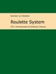 Roulette System 1, Nitzleben Burkhard von