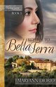 RETURN TO BELLA TERRA, Diorio MaryAnn