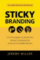 Sticky Branding, Miller Jeremy