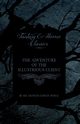 The Adventure of the Illustrious Client;(Fantasy and Horror Classics), Doyle Arthur Conan