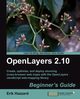 Openlayers 2.10 Beginner's Guide, Hazzard Erik