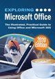 Exploring Microsoft Office, Wilson Kevin