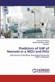 Predictors of VAP of Neonate in a NICU and PICU, Ghosh Uzzal Kumar