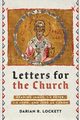 Letters for the Church, Lockett Darian R.