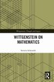 Wittgenstein on Mathematics, Schroeder Severin