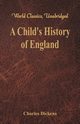 A Child's History of England, Dickens Charles