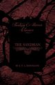 The Sandman (Fantasy and Horror Classics), Hoffmann E. T. A.