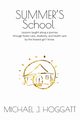 Summer's School, Hoggatt Michael J