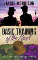 Basic Training of the Heart, Morrison Jaycie