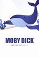 Moby Dick or, The Whale, Melville Herman