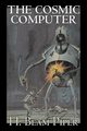 The Cosmic Computer by H. Beam Piper, Science Fiction, Adventure, Piper H. Beam