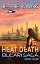 Heat Death, Kwak Jessie