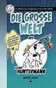 Die GROSSE Welt des kleinen Huntermann, Lassal Hunter