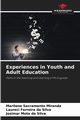 Experiences in Youth and Adult Education, Sacramento Miranda Marilene