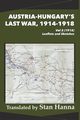 Austria-Hungary's Last War, 1914-1918 Vol 2 (1915), 