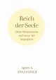 Reich der Seele, A. Agnes