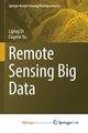 Remote Sensing Big Data, Di Liping